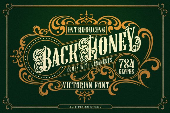 Back Honey Victorian: A Premium Display Font for Elegant Branding