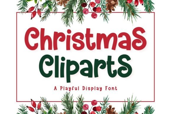 Christmas Cliparts: A Festive Display Font for Crafters
