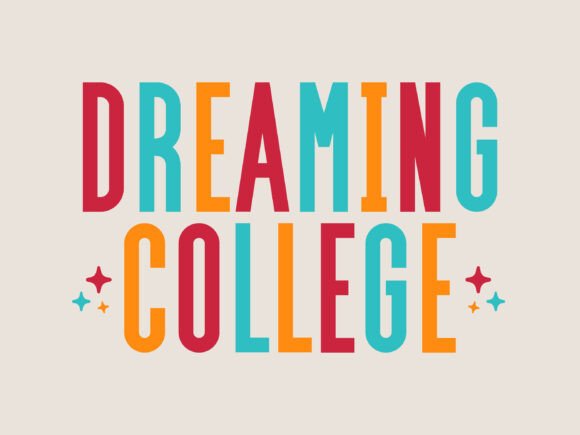 Dreaming College: A Playful Display Font for Campaign Design