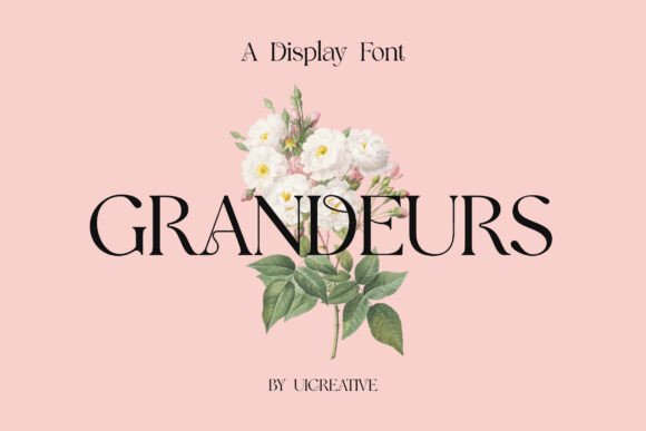 Grandeurs: A Modern Display Font for Elegant Branding