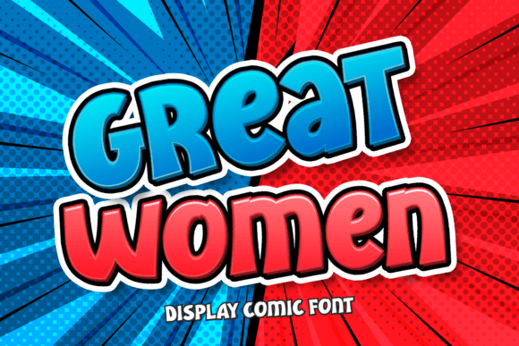 Great Women: A Display Font That Gives Your Brand Bold Personality