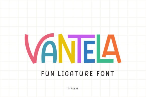 Vantela: A Fun Display Font for Small Business Branding and Marketing