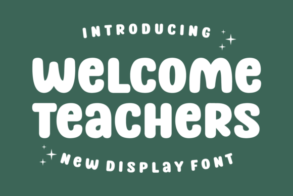 Welcome Teachers Font: A Display Typeface for Thoughtful Editorial Design