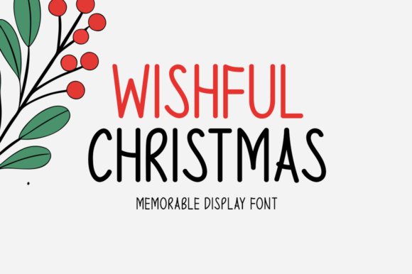 Wishful Christmas Display Font for Crafters and Handmade Sellers