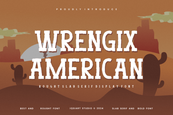 Wrengix American: A Rough Bold Sans Serif Font for Campaign Design